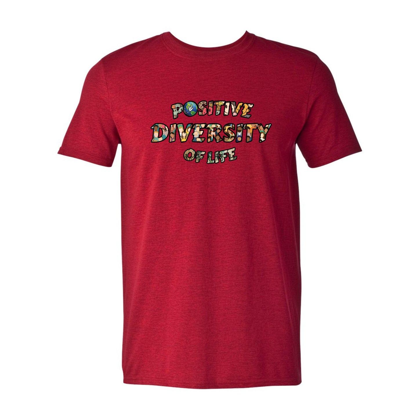 Positive Diversity of Life - Unisex T-Shirt