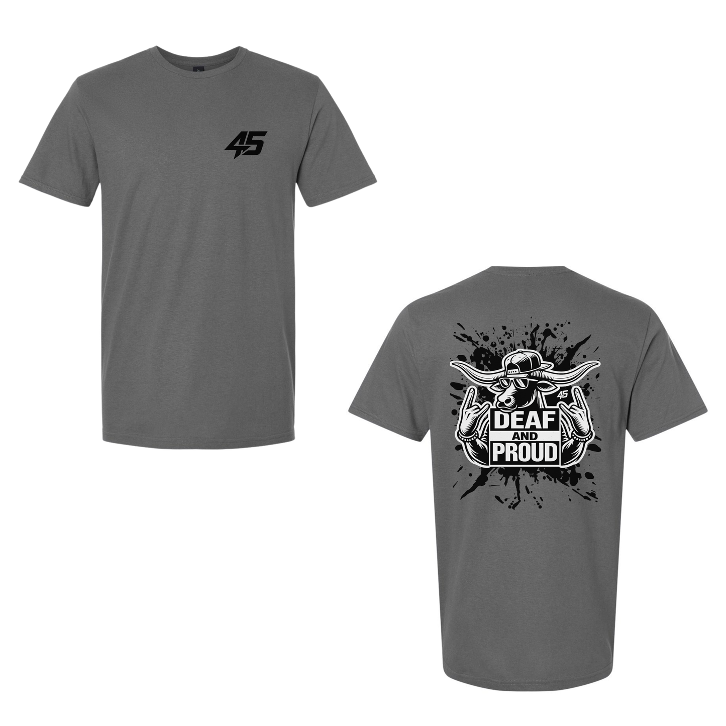 DEAF AND PROUD - Unisex T-Shirt