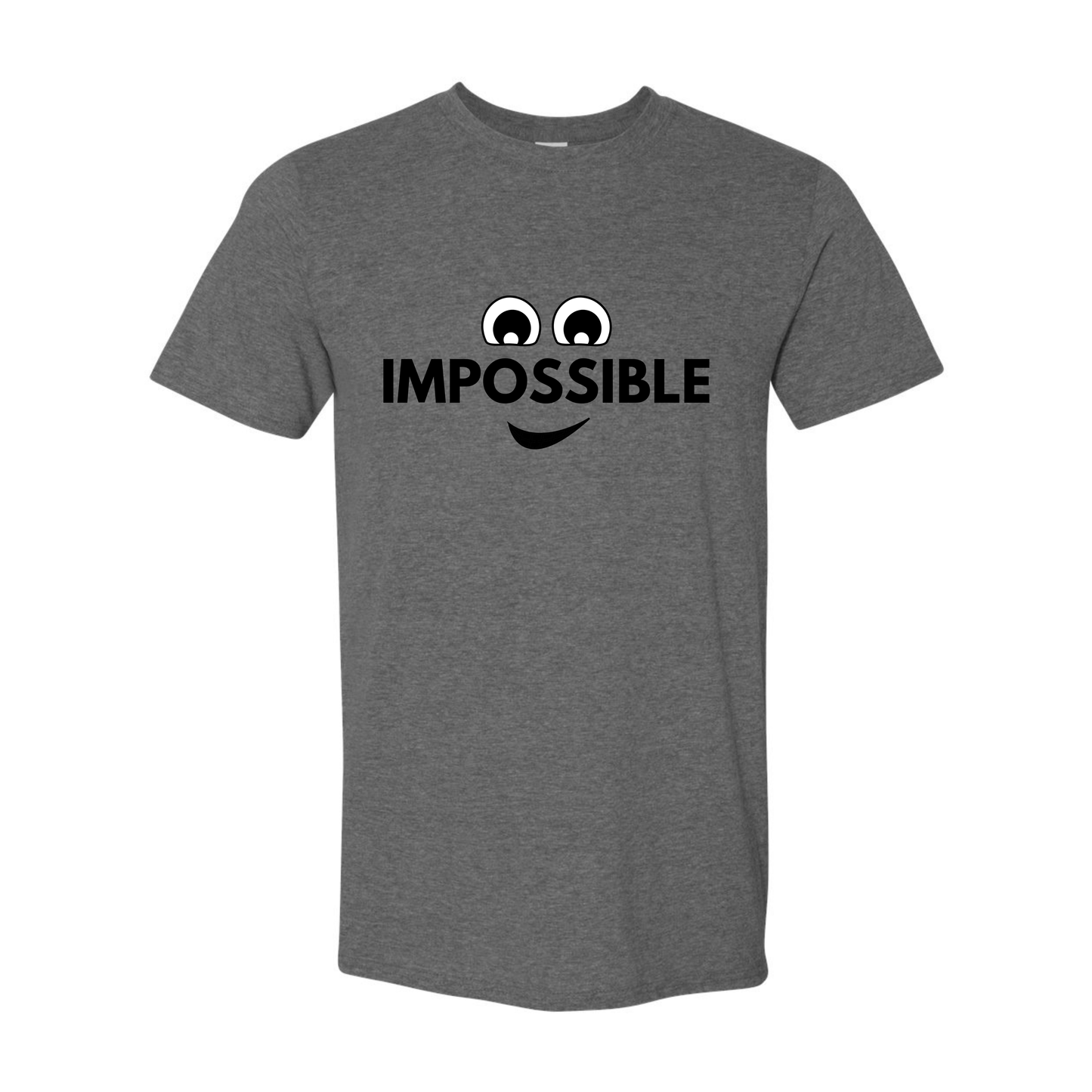 Impossible - Unisex T-Shirt