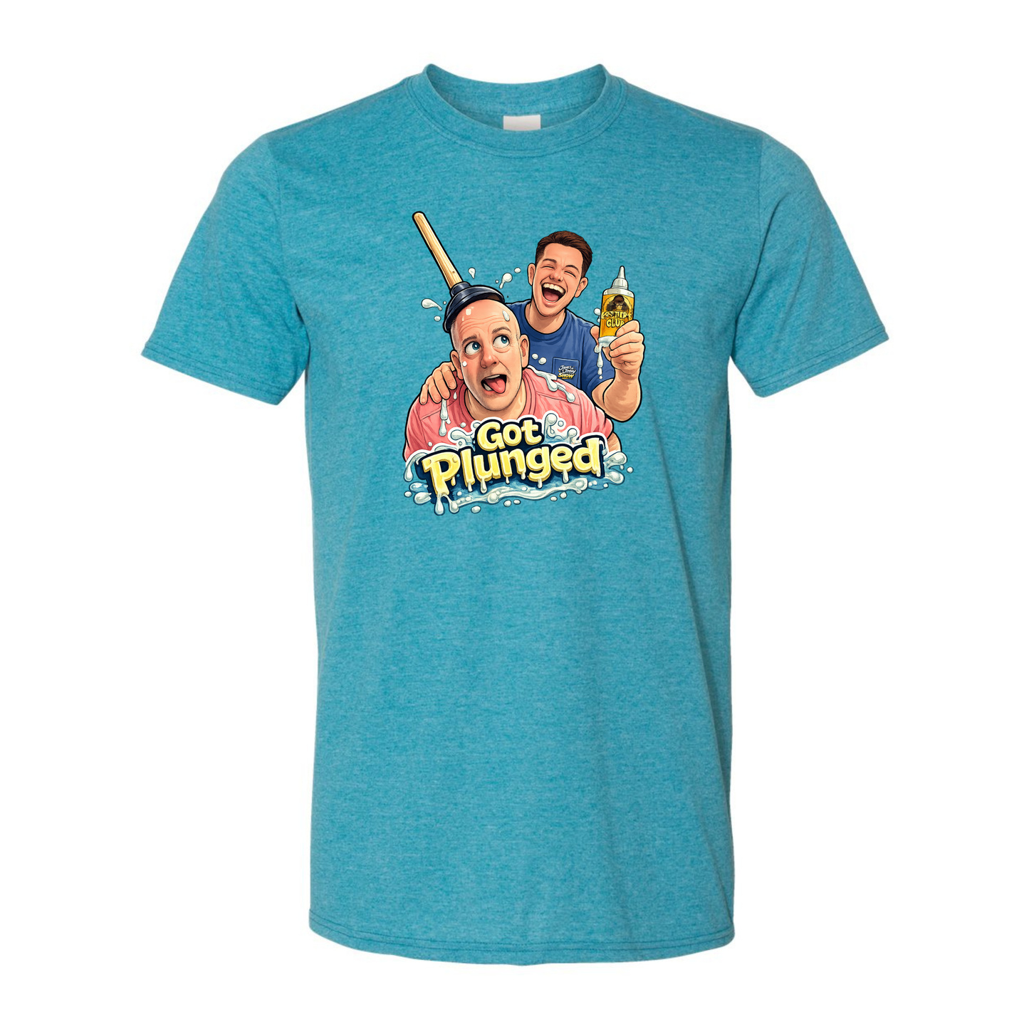 Got Plunged - Unisex T-Shirt