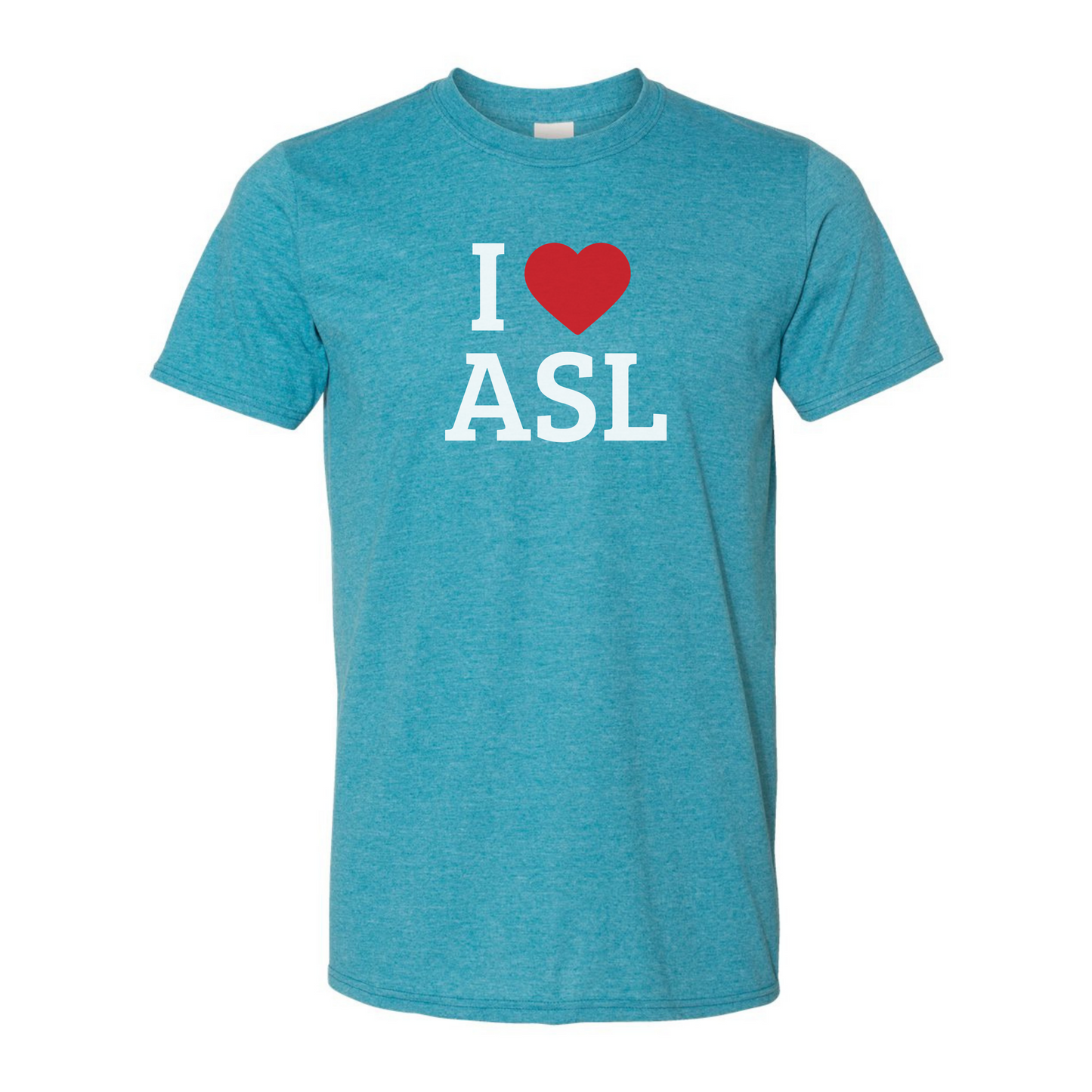 I LOVE ASL - Unisex T-Shirt