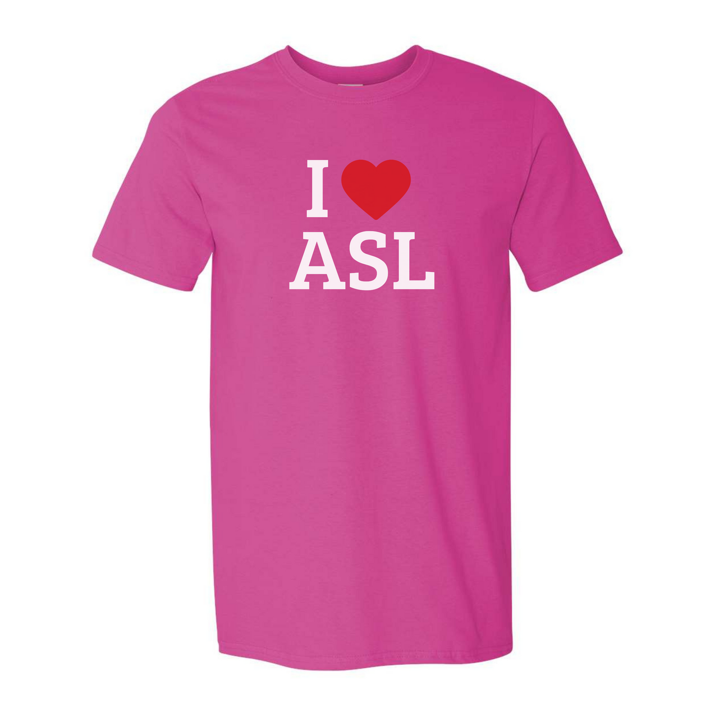 I LOVE ASL - Unisex T-Shirt