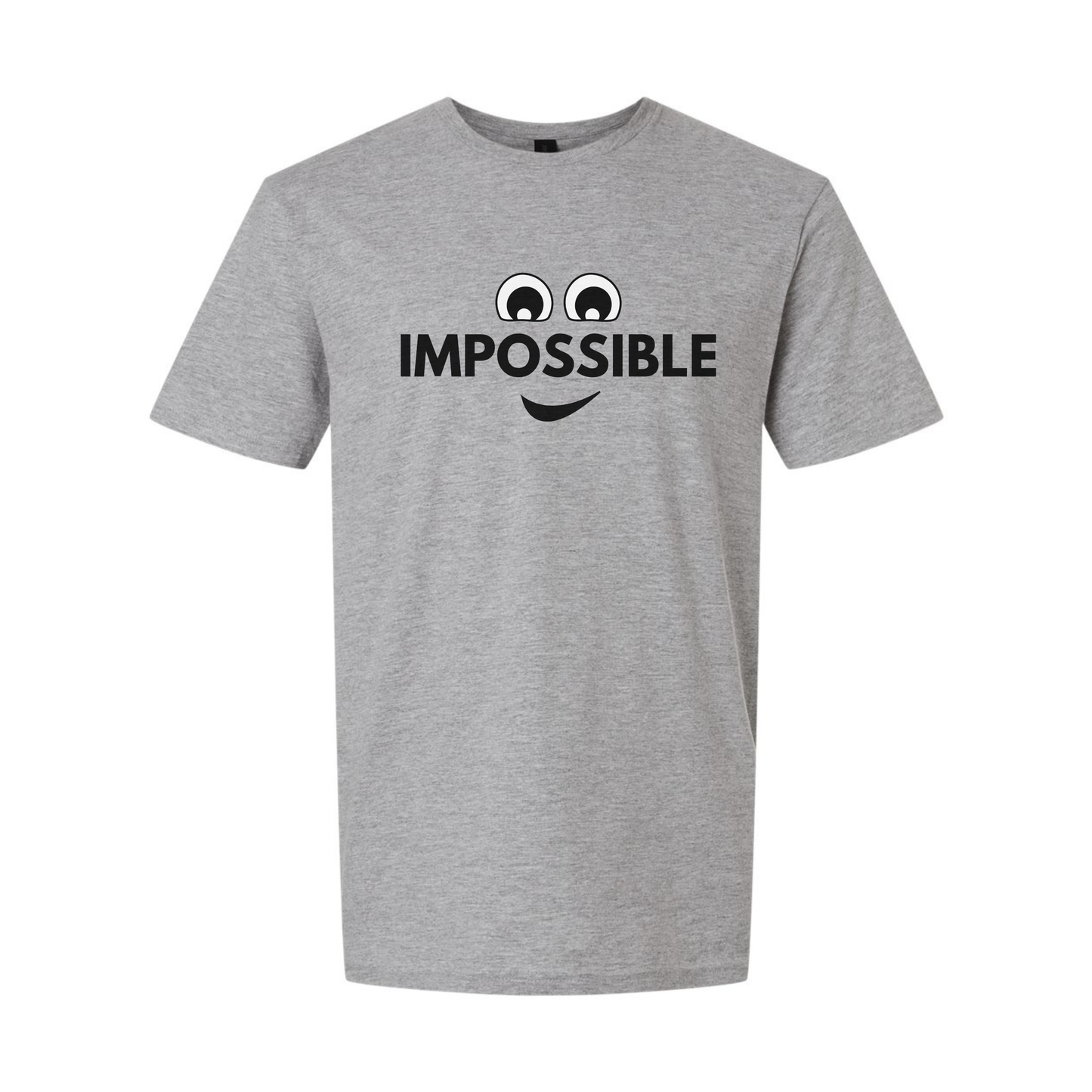 Impossible - Unisex T-Shirt